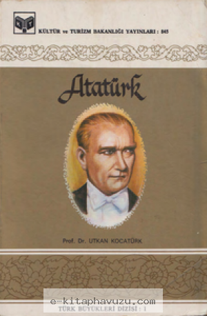 Utkan Kocatürk - Atatürk